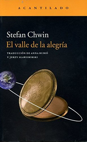 Valle De La Alegria, El Stefan Chwin