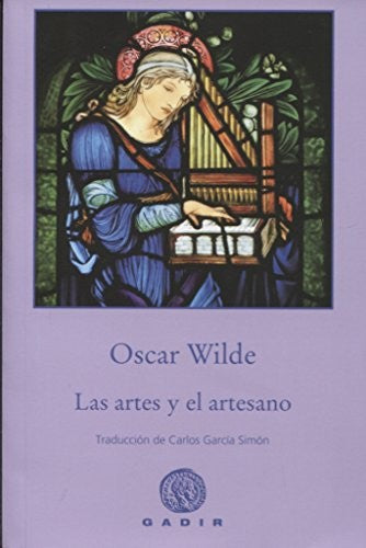 Las artes y el artesano Wilde, Oscar
