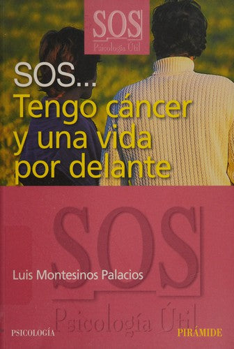 Sos... Tengo Cáncer y una Vida Por Delante
