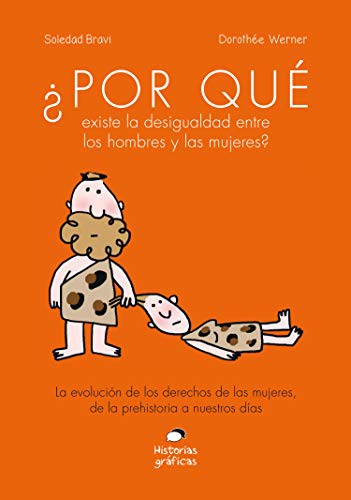 ¿ Por qué existe la desigualdad entre los hombres y las mujeres?