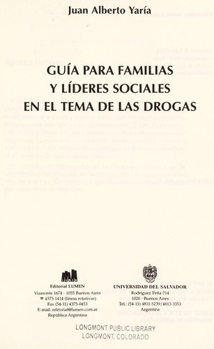Guia Para Familias y Lideres Sociales Tema Drogas (Spanish Edition) Yaria, Juan Alberto