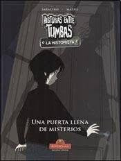 Una puerta llena de misterios / Historias entre tumbas. La historieta