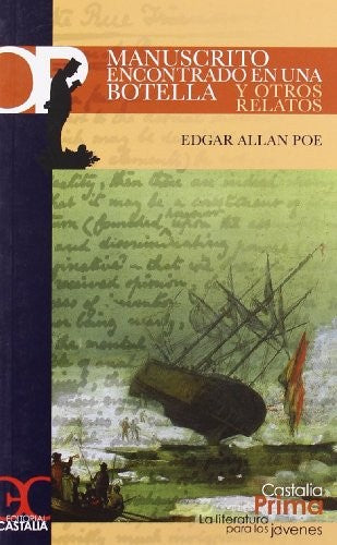 MANUSCRITO ENCONTRADO EN UNA BOTELLA Y OTROS RELATOS / COL. LA LITERATURA PARA LOS JOVENES