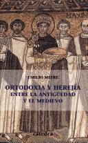 Ortodoxia y Herejía