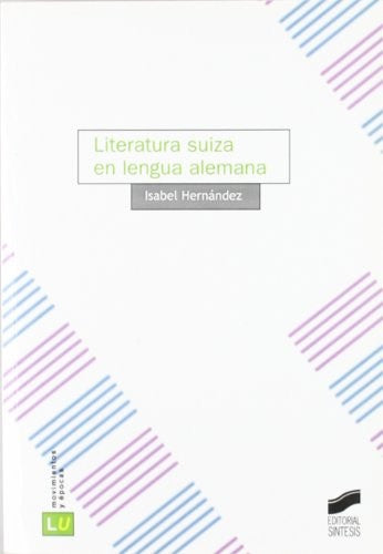 LITERATURA SUIZA EN LENGUA ALEMANA