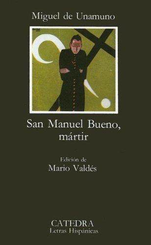 San Manuel Bueno, Mártir