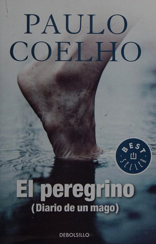 El peregrino (Diario de un mago) / 3 ed.