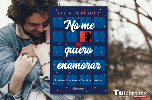 “No me quiero enamorar” de Liz Rodríguez: Un Viaje Literario Entre la Pasión y el Invierno ❄️❤️