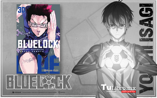 Blue Lock nº 30: El manga de fútbol que está revolucionando la competencia y el ego en el deporte