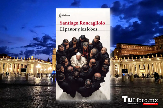 El pastor y los lobos de Santiago Roncagliolo: el thriller del Vaticano que todos deberían leer en 2025 ⛪🔥