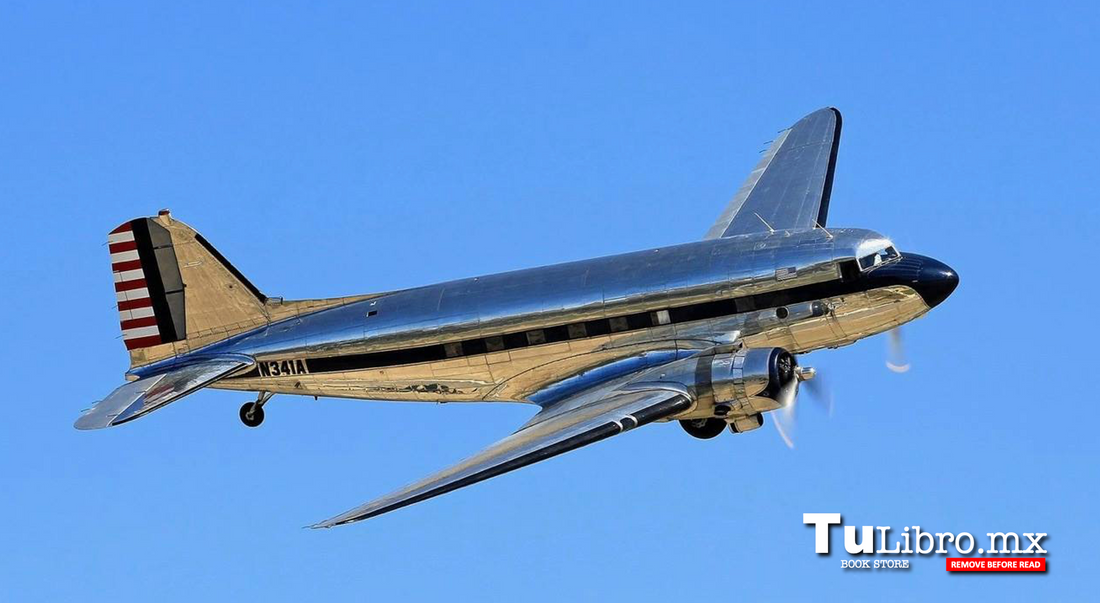 El DC-3: el avión que enseñó a volar al mundo ✈️