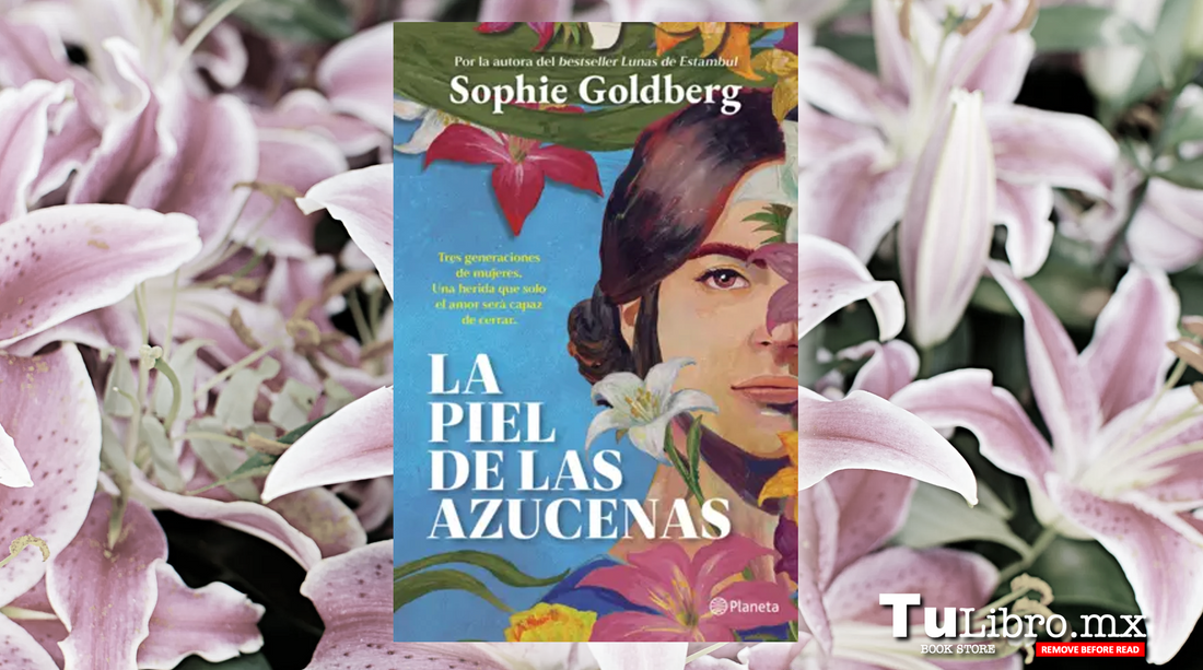 La piel de las azucenas: una novela histórica sobre amor, traición y redención en el México de 1956 🇲🇽🌸
