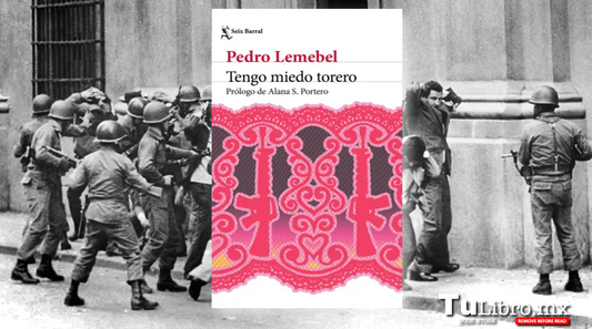 Tengo miedo torero, de Pedro Lemebel: reseña de la única novela del gran cronista chileno