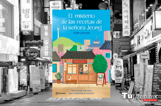 El misterio de las recetas de la señora Jeong, de Kim Jiyun: la nueva sensación del feel-good coreano
