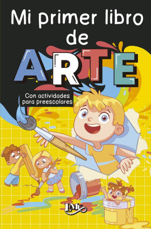 Mi primer libro de arte. Con actividades para preescolares