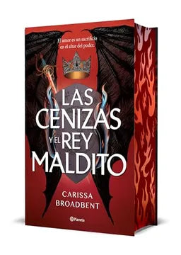 Las Cenizas y el Rey Maldito (Edición Deluxe)