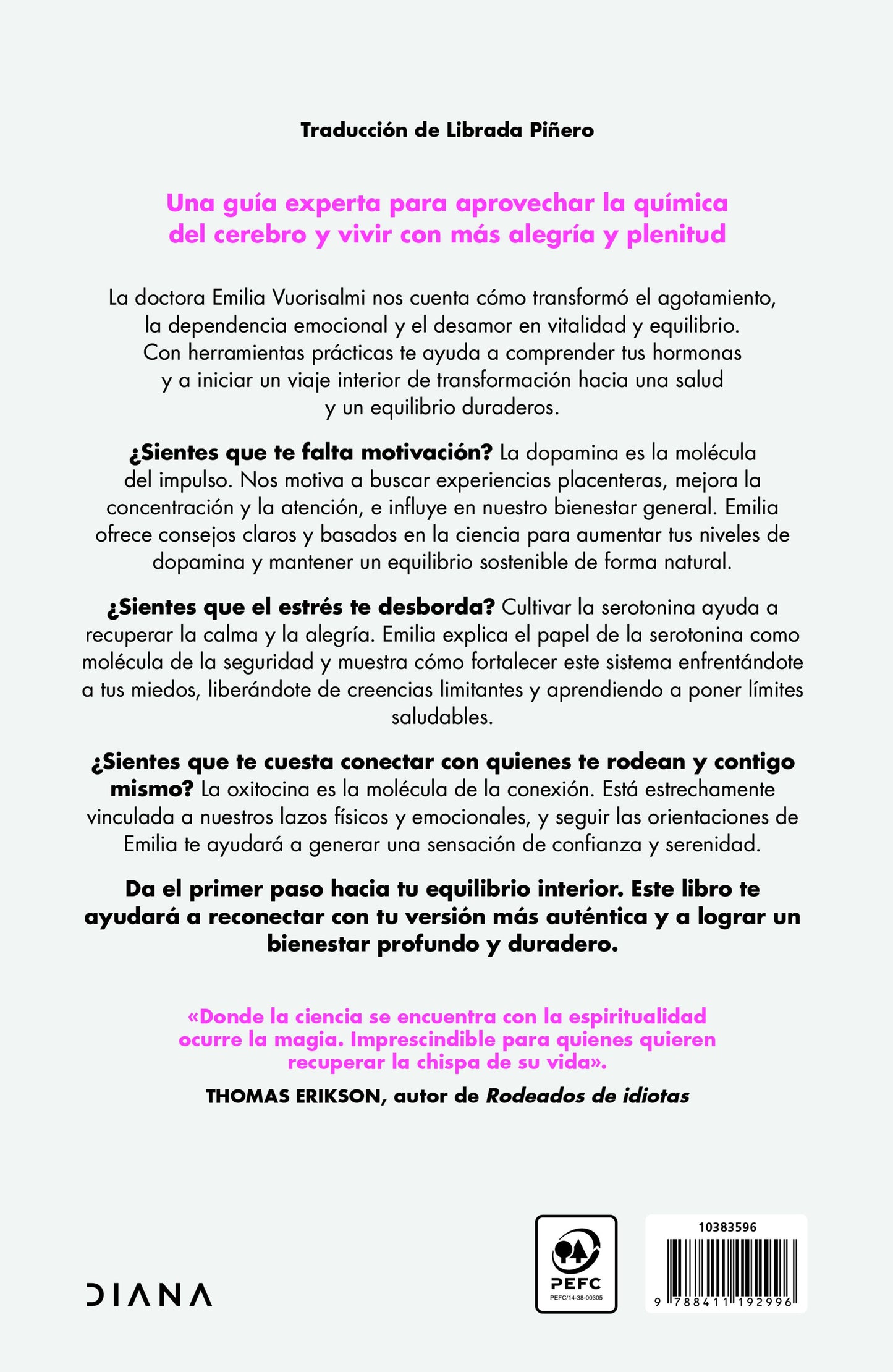 Tu química secreta | Dra. Emilia Vuorisalmi | Diana
