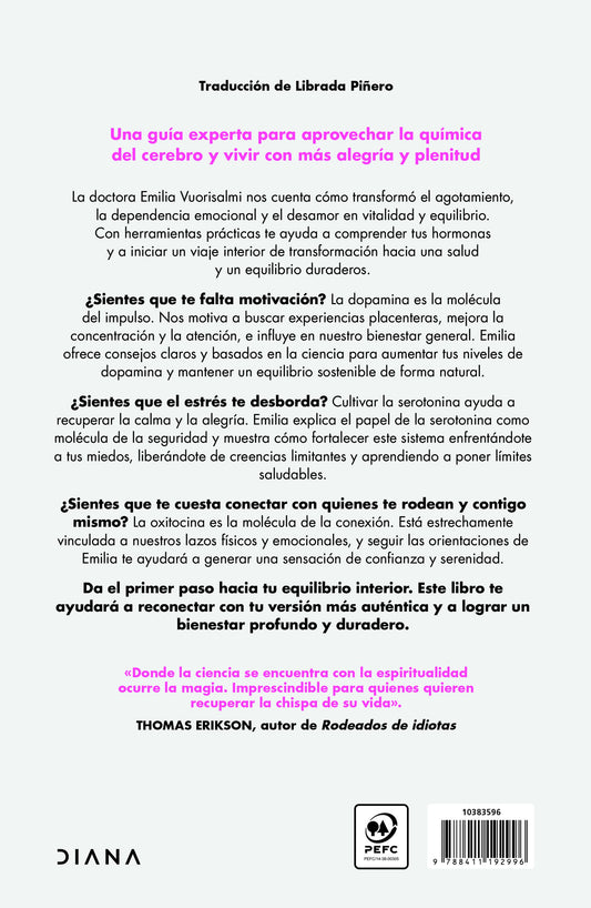 Tu química secreta | Dra. Emilia Vuorisalmi | Diana
