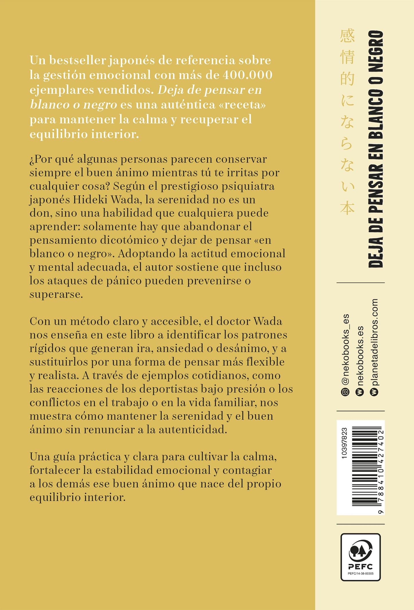 Deja de pensar en blanco o negro | Hideki Wada |  Neko Books