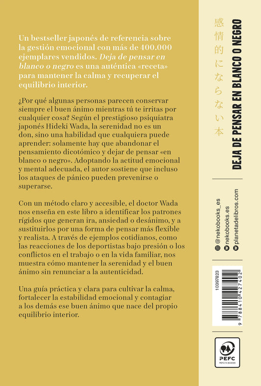 Deja de pensar en blanco o negro | Hideki Wada |  Neko Books