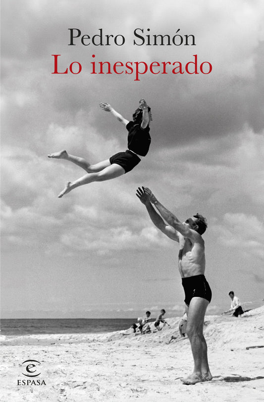 Lo inesperado | Pedro Simón | Espasa