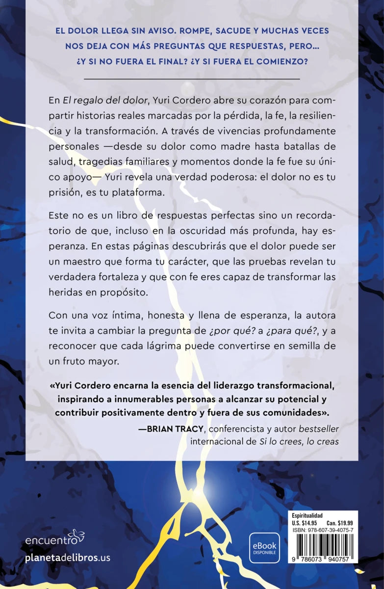 El regalo del dolor | Yuri Cordero | Encuentro