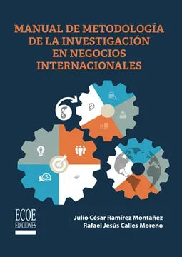 Manual de Metodología de la Investigación en Negocios Internacionales [Paperback] Unknown