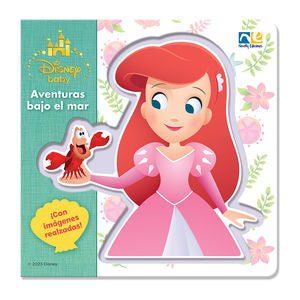 Disney Baby. Aventuras bajo el mar. La Sirenita / Pd.