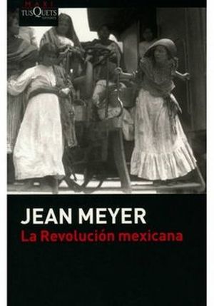 REVOLUCION MEXICANA, LA