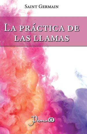 La práctica de las llamas