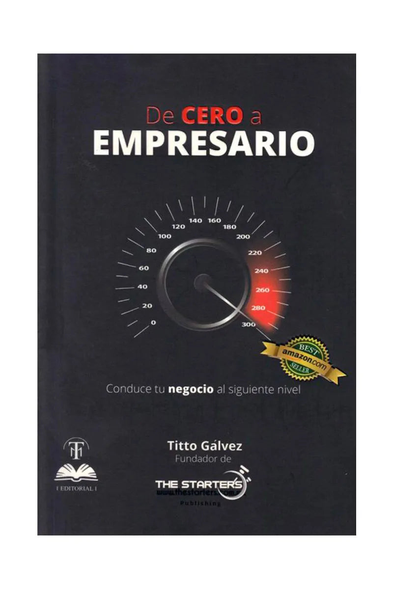 De cero a empresario / 2 ed. [Paperback] GALVEZ, TITTO
