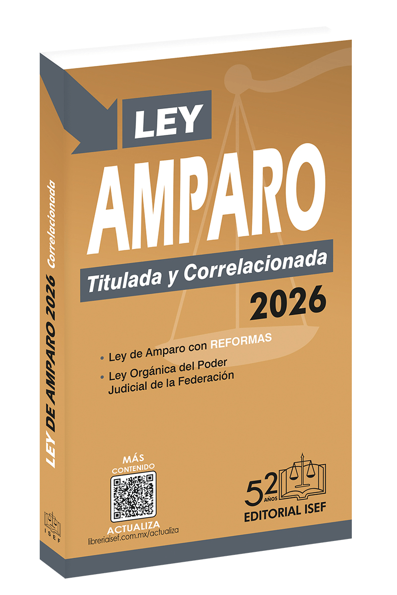 Ley de Amparo 2026 (Bolsillo) | Ediciones Fiscales ISEF