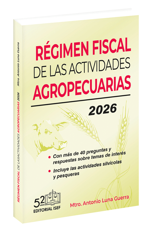 Régimen Fiscal de las Actividades Agropecuarias 2026 | Ediciones Fiscales ISEF
