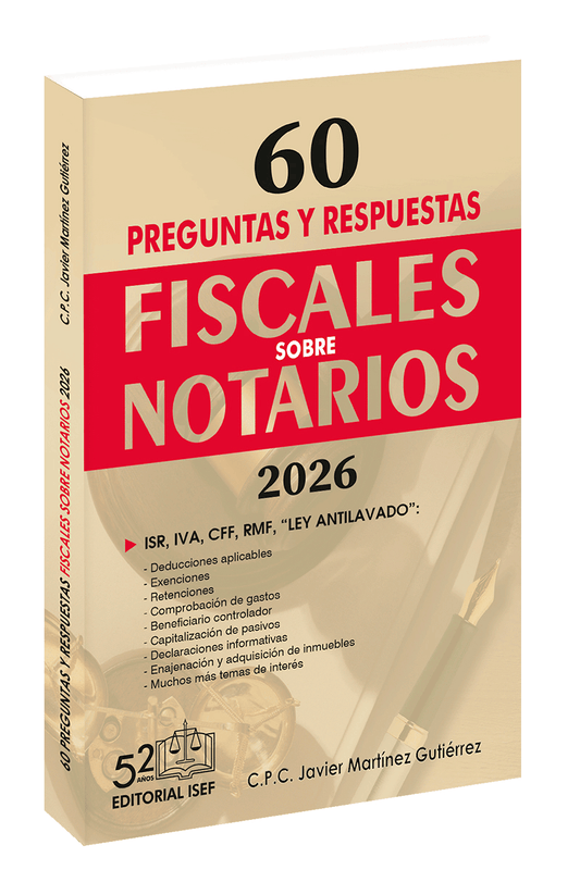 60 Preguntas y Respuestas Fiscales sobre Notarios 2026 | Ediciones Fiscales ISEF