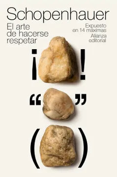 El Arte de Hacerse Respetar