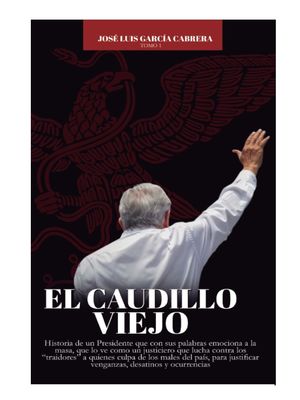 El Caudillo Viejo / Tomo 1