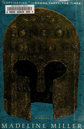 The Song of Achilles: A Novel [Paperback] Miller, Madeline