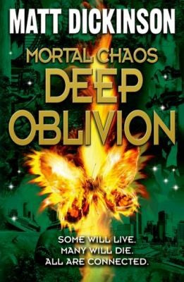 Deep Oblivion Dickinson, Matt