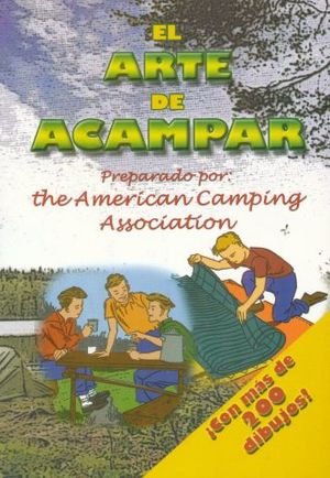 El Arte De Acampar