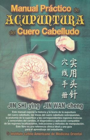 Manual Practico De Acupuntura Del Cuero Cabelludo