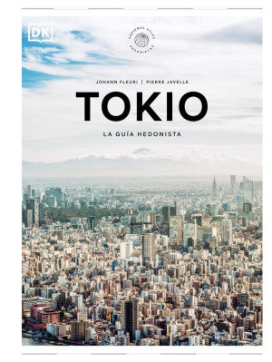 TOKIO . PEQUEÑOS ATLAS HEDONISTAS