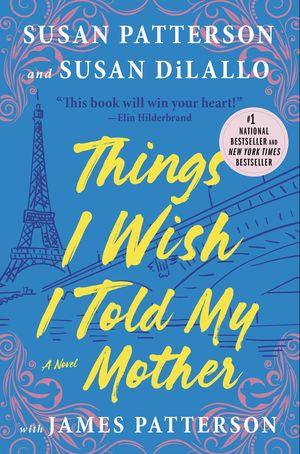 Things I Wish I Told My Mothe