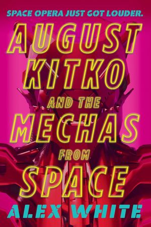 August Kitko and the Mechas f