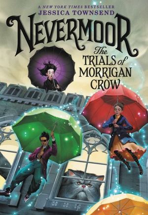 Nevermoor: The Trials of Morr