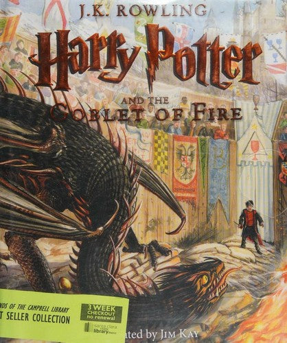 Harry Potter and the Goblet of Fire: The Illustrated Edition (Harry Potter, Book 4): Volume 4 [Hardcover] Rowling, J K and Kay, Jim