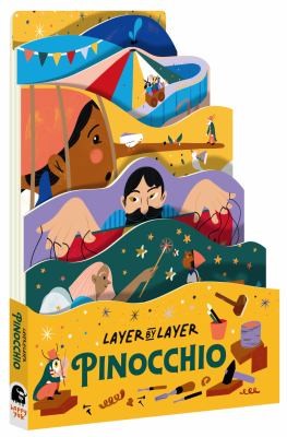 Pinocchio (Volume 6) (Layer-by-Layer, 6) [Board book] Madden, Carly