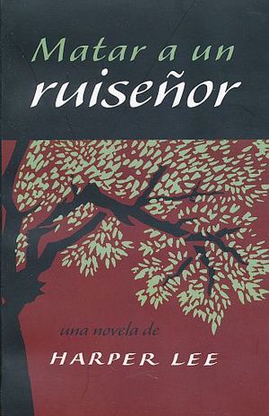 Matar a un ruiseñor