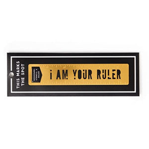 I Am Your Ruler Metal Bookmar