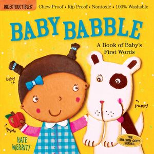 Indestructibles: Baby Babble: