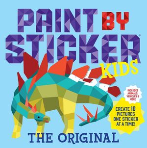 Paint by Sticker Kids, The Or